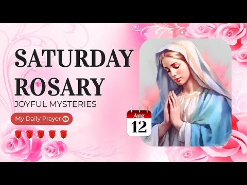 THE ROSARY TODAY❣️JOYFUL  MYSTERIES❣️AUGUST 12, 2023 HOLY ROSARY SATURDAY | PRAYER STEP BY STEP