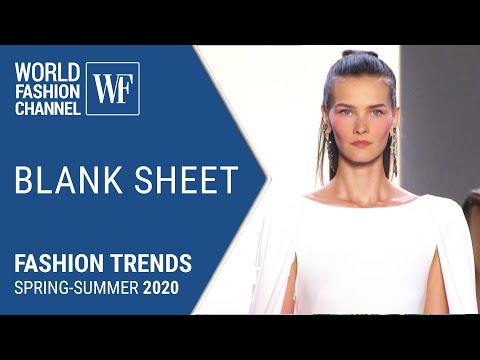 Blank Sheet Fashion trends spring-summer 2020