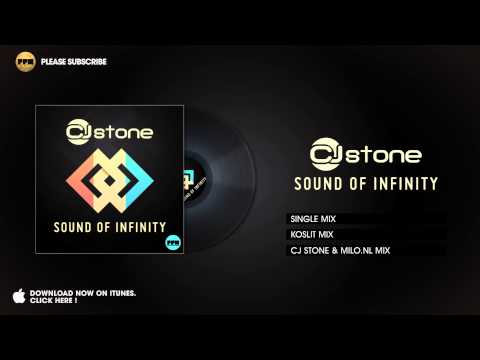 CJ Stone - Sound Of Infinity (Single Mix)