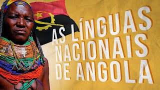 THE NATIONAL LANGUAGES OF ANGOLA