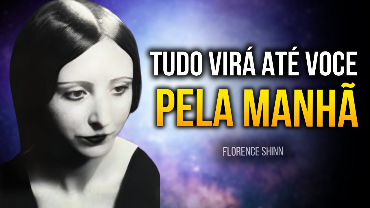 APENAS ASSISTA ESTE VIDEO POR 20 MINUTOS, VAI TE ASSUSTAR! Florence Shinn