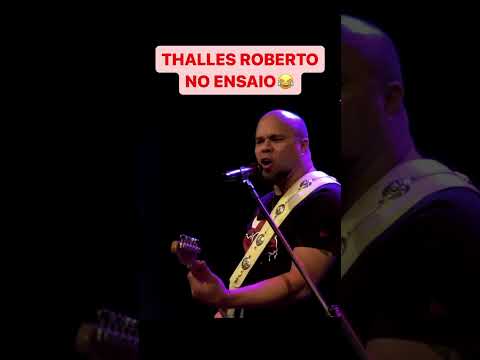 😂😂Que resenha do Thalles Roberto no ensaio com o Cacau Santos!!! ✅✅