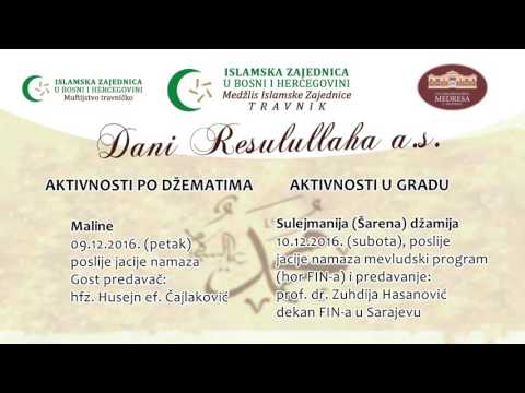 IZ u BiH - MIZ TRAVNIK - DANI RESULULLAHA A. S. - PROGRAM 09. i 10. decembra - MTV IGMAN