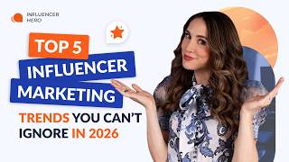 Top 5 Influencer Marketing Trends You Can’t Ignore in 2026
