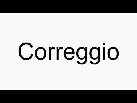 How to pronounce Correggio