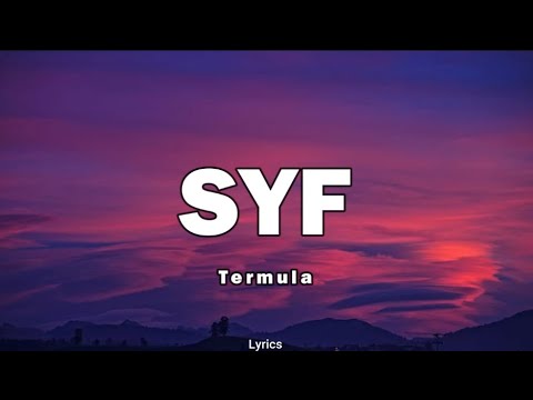 Syf  - Termula (Lyrics)