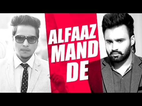 Alfaaz Mand De — watch video