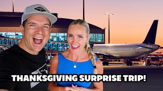 Flying to Surprise Our Family For Thanksgiving! ✈️ See Where We Are Spending Thanksgiving Reveal!