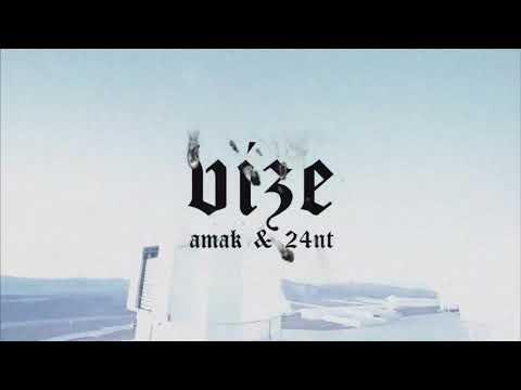 Amak - Vize (Prod. 24NT) [OFF. VS].