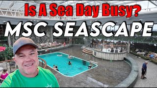 How Busy Is A Sea Day On The MSC Seascape? Day 3 of 7 Out Of Galveston. 4K Ultra Video.