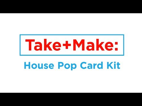 Take+Make: House Pop Up Card Tutorial