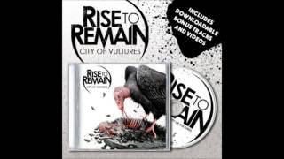 Rise To Remain - Roads [City Of Vultures]