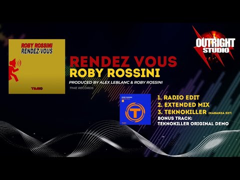 ROBY ROSSINI - Rendez Vous / Teknokiller (2004)