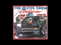 The 2 Live Crew - We Want Some Pussy!! ~Live In Berlin