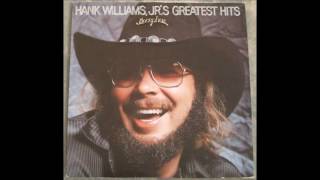 Women I&#39;ve Never Had - Hank Williams Jr.