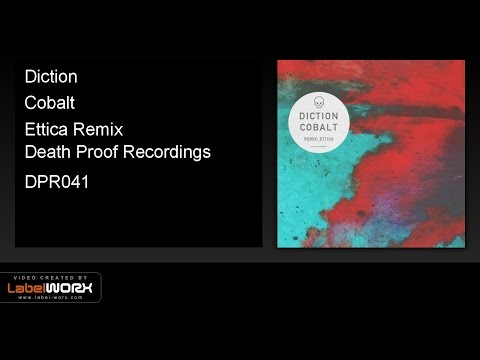 Diction - Cobalt (Ettica Remix)