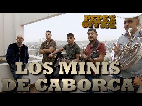 LOS MINIS DE CABORCA DESDE TIJUANA - Pepe's Office