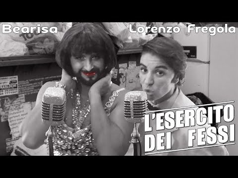 L'Esercito dei Fessi - Bearisa e Lorenzo Fregola (Parodia - L'Esercito del Selfie - Arisa E Fragola)