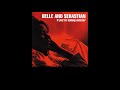 Belle and Sebastian - Seeing Other People (subtitulada en español)