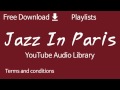 Jazz In Paris YouTube Audio Library