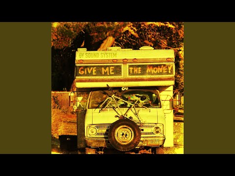 Give Me the Money