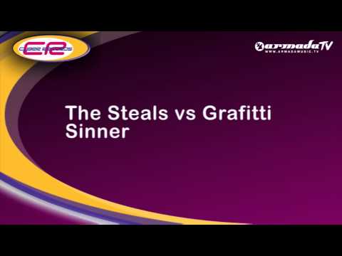 The Steals vs.Grafiti - Sinner (Original Mix)