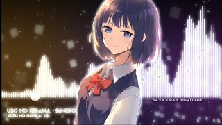 NIGHTCORE - Kuzu no Honkai OP - Uso no Hibana - 96Neko