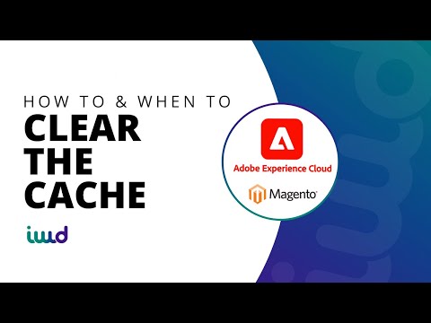 Adobe Commerce powered by Magento Beginner Tutorial | How to and When to Clear the Cache