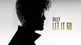 Daley - Let It Go / Lyrics