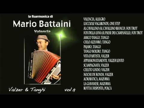 Mario Battaini - Valzer e Tanghi - Valencia Vol.9