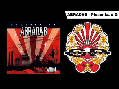 ABRADAB - Piosenka o G [OFFICIAL AUDIO]