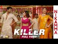 Killer Full Video Nikamma Shilpa Shetty Abhimanyu D Shirley S Mika Singh Amaal M Kumaar