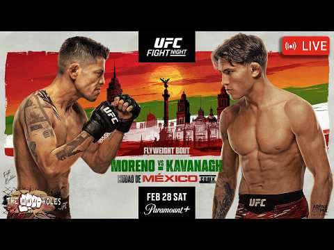 🔴UFC MEXICO: BRANDON MORENO x LONE’ER KAVANAGH | LIVE STREAM