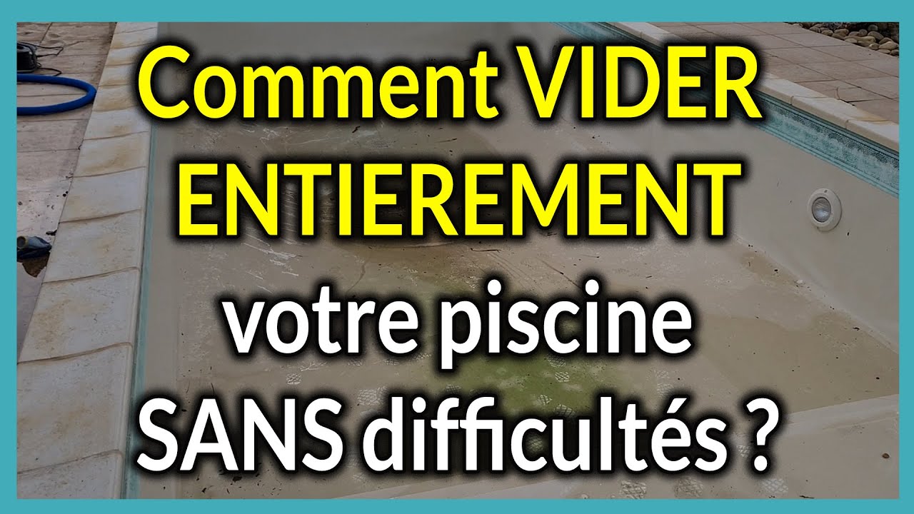Comment VIDANGER votre piscine entièrement SANS Désamorcer votre pompe 