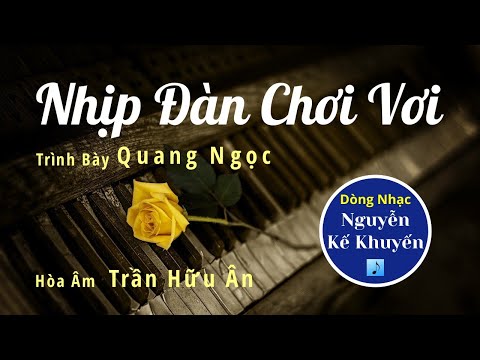 Nhịp đàn chơi vơi - Quang Ngọc