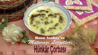 Hünkar Çorbası (Çorba Tarifleri)