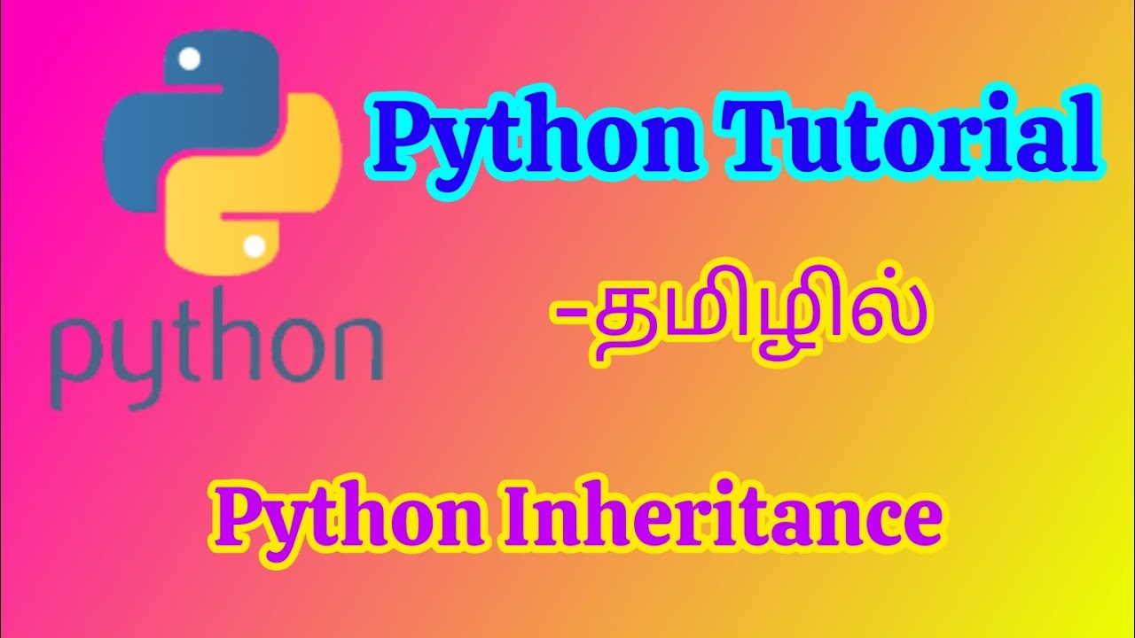 Python Inheritance Complete Tutorial in Tamil
