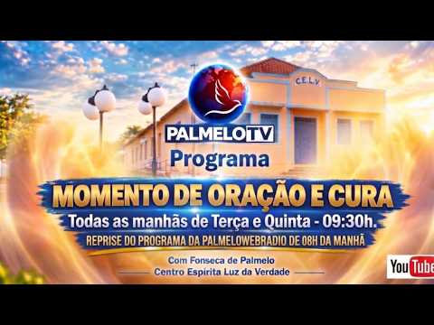 PALMELO - Momento de Oração e Cura - 15/10/2026 - Fonseca de Palmelo na palmelowebradio.com.br