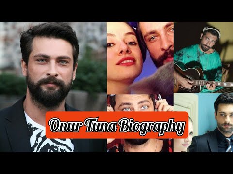 Onur Tuna/Filinta Biography lifestyle dating family net worth