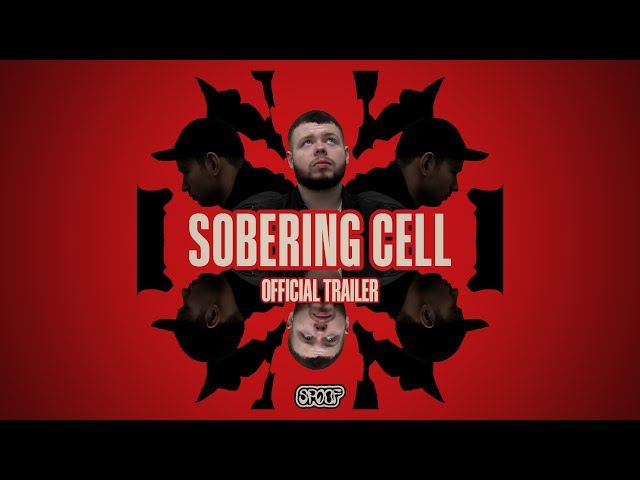 Sobering Cell (2022) - Official Trailer