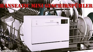 Hanseatic Mini Geschirspühlmaschine | Unboxing | Testing | Tutorial #Deutsch