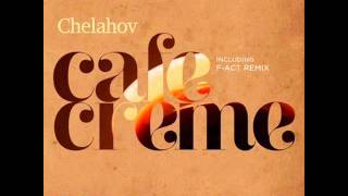 Chelahov - Cafe Creme (Original Mix) - BQ Recordings