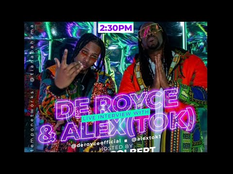 De Royce and Alex (TOK) LIVE on TEMPO Networks YouTube!