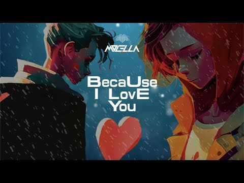 Molella - Because I Love You - (Official)