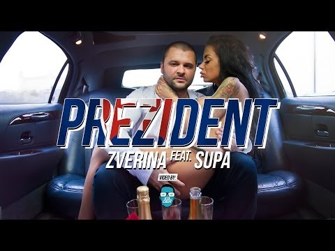 Zverina - Prezident feat. Supa prod. DEPHZAC (Official CENSORED Video)
