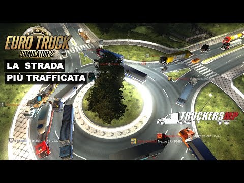 LA STRADA PIÙ TRAFFICATA DI EURO TRUCK SIMULATOR 2 MULTIPLAYER #13