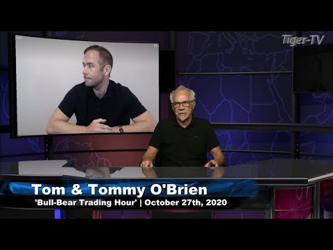 October 27th, Bull-Bear Trading Hour on TFNN - 2020