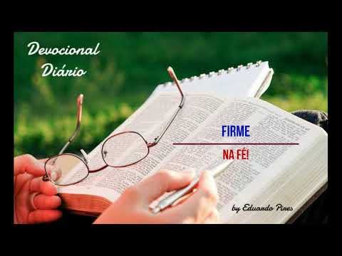 Devocional Diário | Firme na Fé!