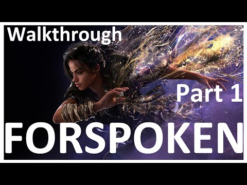 FORSPOKEN Walkthrough Gameplay Part 1 - (FULL GAME)