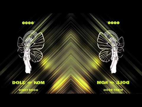 Dole & Kom - Night Room - 3000° Records 031